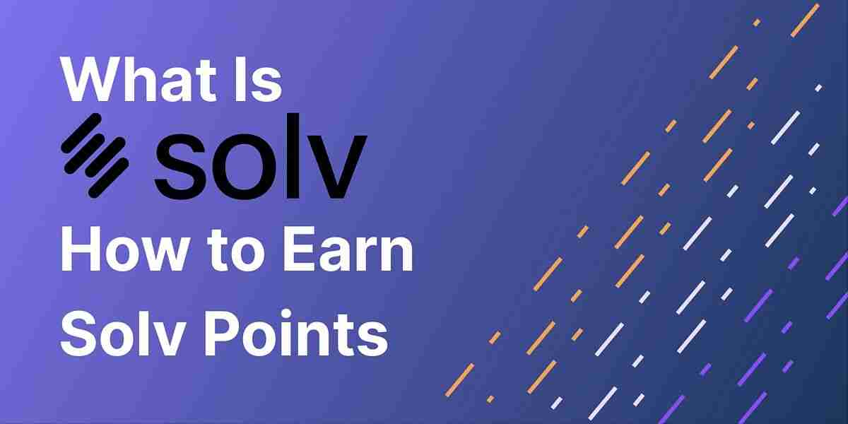 如何参与赚取Solv积分空投？赚取Solv积分的步骤